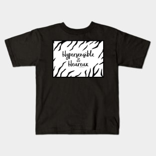 Hypersensitive and Happy Kids T-Shirt